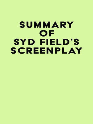 cover image of Summary of Syd Field's Screenplay